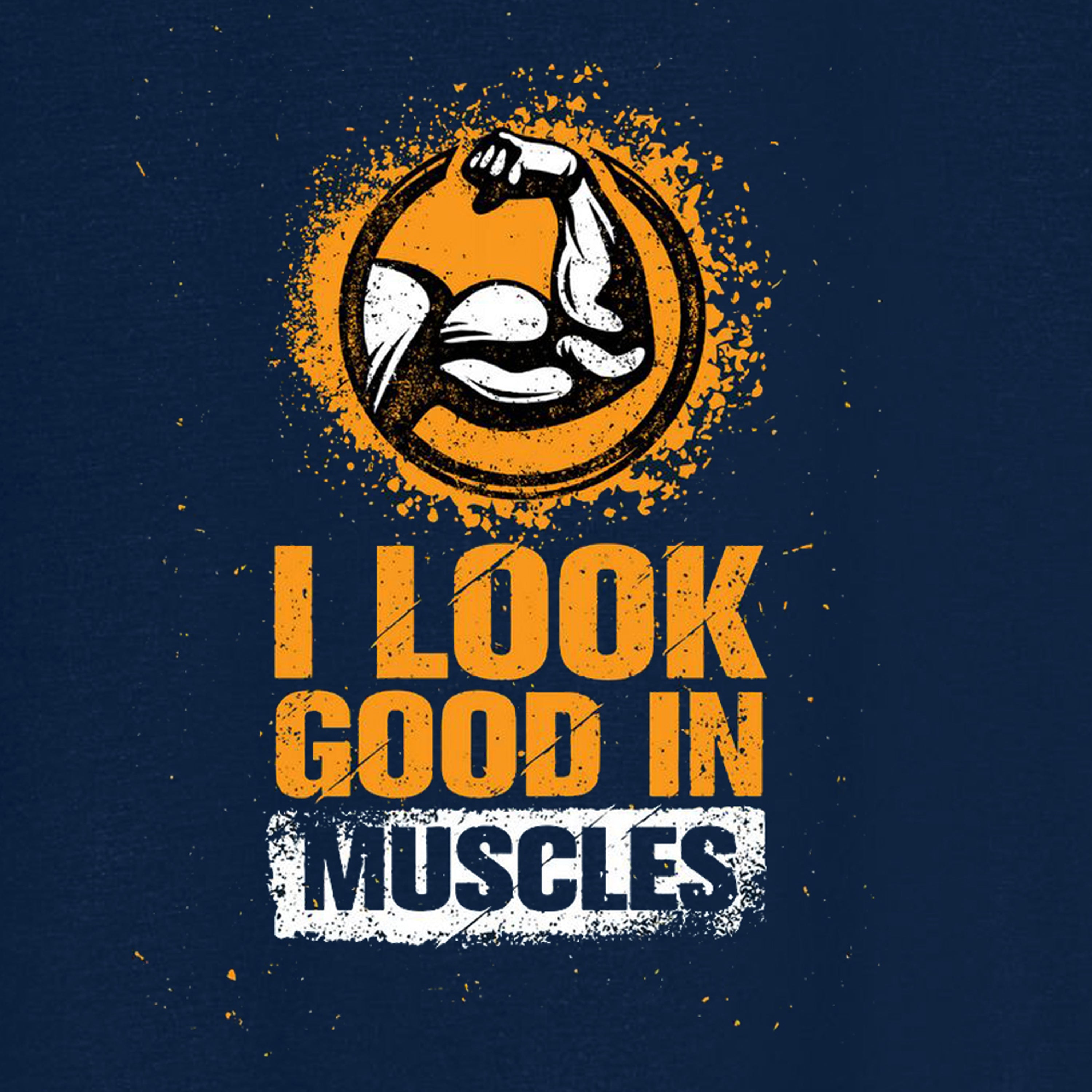 I Look Good in muscles Tank Top - 01